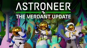 Astroneer "Verdant" update out now, patch notes
