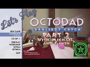Let's Play - Octodad: Dadliest Catch Part 2