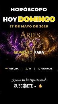 Horóscopo ARIES 🔮 - hoy 17 de mayo de 2026 #shorts