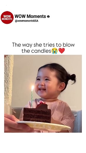 The way she tries to blow the candles 😭