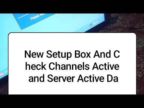Star Box New Setup Box check channels active and Server Active Date