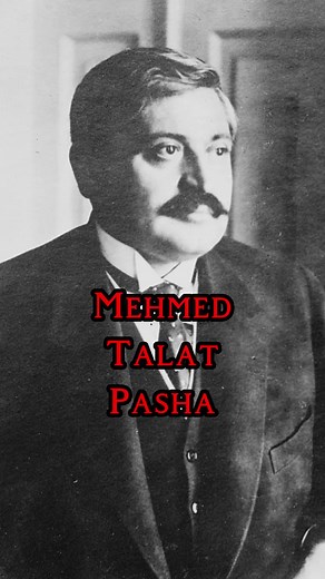 The Dark Side of The Ottoman Empire: Talat Pasha #history #armeniangenocide #talatpasha #ottomanempire #ottomanhistory #foryou #foryoupage #tyranny #villains #evilagenda #genocide #armenianhistory #darkhistory