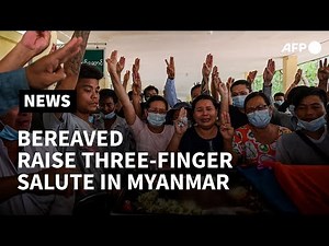 Bereaved raise three-finger final salute at Myanmar funerals | AFP