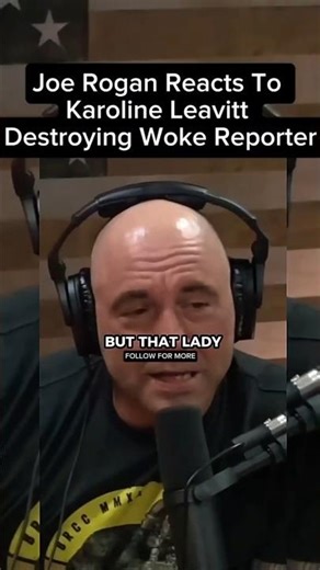 JOE ROGAN'S TAKE ON KAROLINE LEAVITT THROWBACK! #karolineleavitt #joerogan #foryou #shorts #fypシ