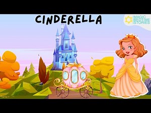 Fairy Tale | Cinderella | Magic Bedtime Stories for Kids | Magic Bedtime Stories for Kids