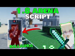 1.8 Arena Script [No Key] KillAura VERY OP