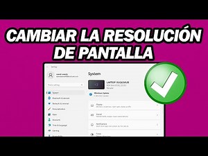 Cómo Cambiar La Resolución De Pantalla En Windows 11 | Rápido y Fácil