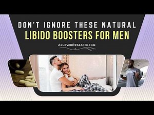 How to Boost Your Libido Naturally With These Daily Tips for Males