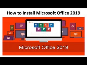 How to install Microsoft Office 2019