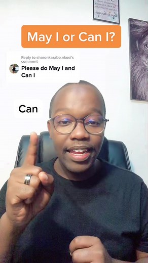 Understanding the Difference Between 'May' and 'Can'