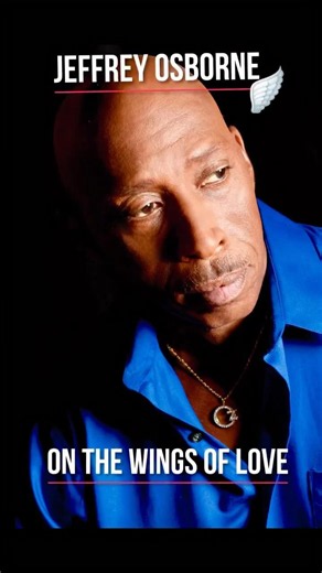 Did You Know This About Jeffrey Osborne’s Big Hit? 🎧