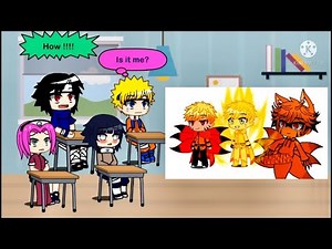 Past Naruto + Team 7 react to Naruto Baryon & Nine tail modes || Gacha life