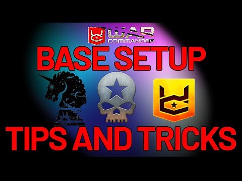 War Commander - Base Setup Tips & Tricks.