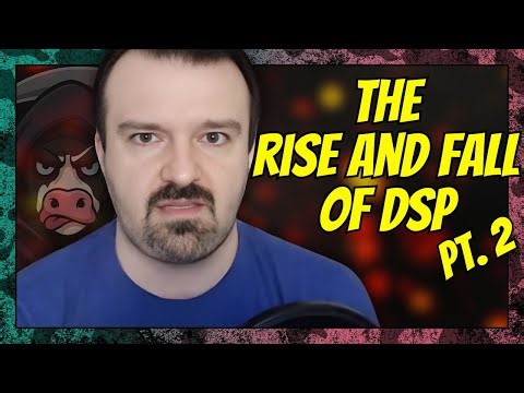 The Rise and Fall of DSP! (DSPGaming) 🤑🤑 Pt. 2