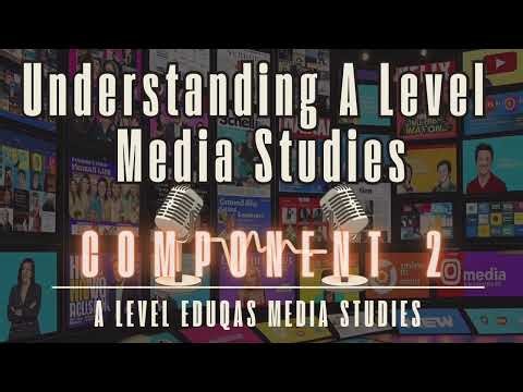 Understanding A Level Media Studies - Component 2