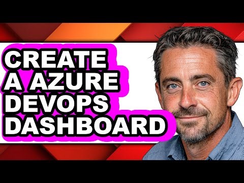 How to Create a Azure Devops Dashboard (updated)