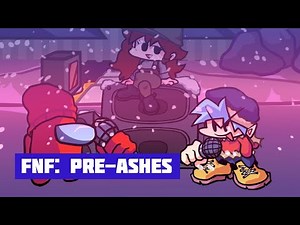 FNF VS Player: Pre-Ashes (VS Impostor)