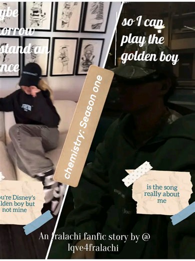 #PARTTEN❥ of Chemistry: Season one ##lqve4fralachi #chemistryseasonone #Fralachistories #fralachi ~~~~~~~~~~~~~~~~~~~~~~ my other accounts: @fralachi stories hq 💕 @Xo kitty stories 🫰💐 @Storiesxbyruru @Maluth stories 🐢 @Annabella 💗🧋 @💞💞 @𝐫𝐮𝐫𝐮 ❥︎ ||my besties: @Elyse Ford 😽 @🥥karlee🍓 @baddieelyse🌟💕 @bestbaddieelyse 🩷🫶🏾 @Elyse Ford ❤️✨ @Fralachi ❤️‍🔥storys❤️‍🔥 @Frqlachi Stories 🤍 @frqlachixlysehq @Helping Rp 💗🌸 @karlee ballard𐙚⋆.˚📚 @𝑘𝑎𝑟𝑙𝑒𝑒🩷🎀🧋 @luv4freyfrey @lyseb