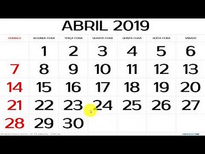 CALENDÁRIO ABRIL 2019 COM FERIADOS NACIONAIS (EXPLICADO)