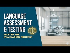 How Language Tests Work: Assessing Skills in a Changing World