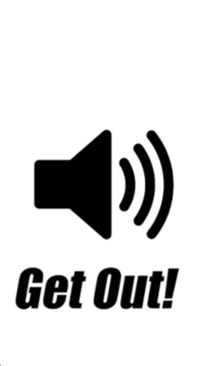 GET OUT! VIRAL MEME SOUND EFFECT #SOUND