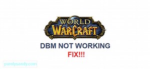 3 formas de arreglar DBM que no funciona con WoW