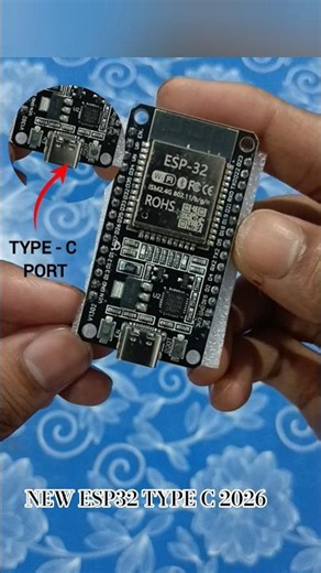 🔥 ESP32 DevKit Type-C New 2026 | Unboxing & First Look #Shorts #espressifsystems