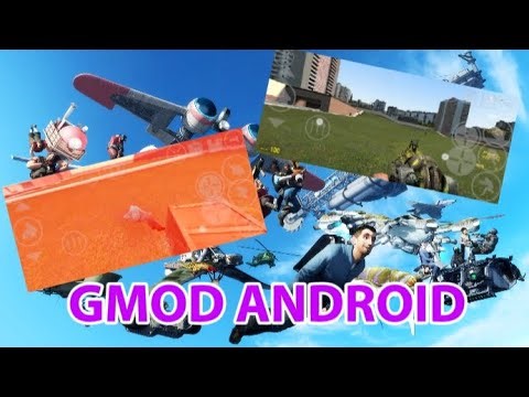 Gmod android new update!!!!