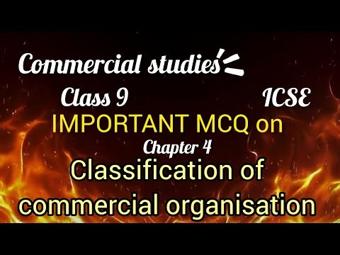 ✅ Classification of Commercial Organisation | Most Important MCQ Questions Class 9 ICSE