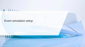 Simulation Analysis Studies - Event simulation setup | Autodesk