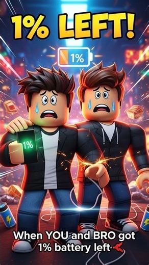 "When YOU and BRO got 1% battery left" #roblox #robloxshorts