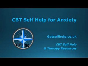CBT Self Help for Anxiety