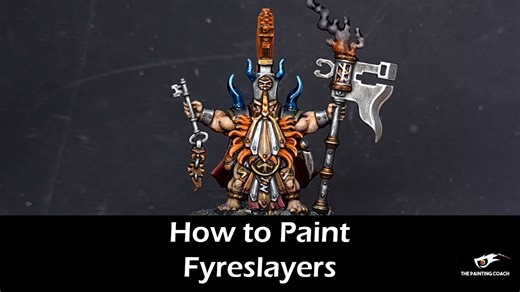 Beginner’s Guide to Painting Fyreslayers