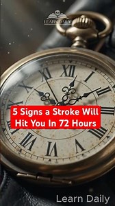 5 Signs a STROKE Will Hit You in 72 Hours ⚠️🧠 | Learn Daily