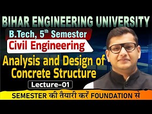 Analysis & Design of Concrete Structure | B.tech 5th Sem | Civil Engineering | Live Classes #beu