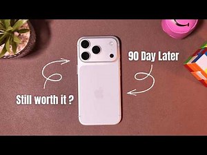 iPhone 17 Pro 90 Days Later Long Term Review