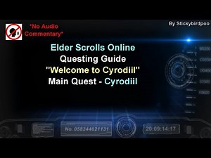Welcome to Cyrodiil - Cyrodiil - Main Quest Line - Elder Scrolls Online - Questing Guide