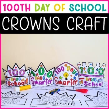 100th Day of School Crown Hat Craft, 100 Days of School Coloring Pages Activity