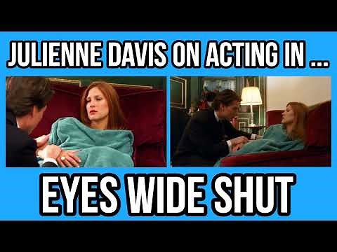 JULIENNE DAVIS On Working With STANLEY KUBRICK On EYES WIDE SHUT (1999)