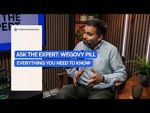 Wegovy Pill: Everything You Need to Know | Ask the Expert