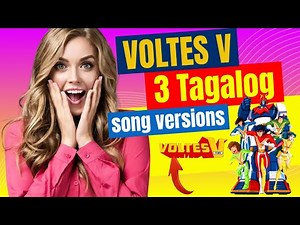 VOLTES V Tagalog Theme Song | Voltes Gang