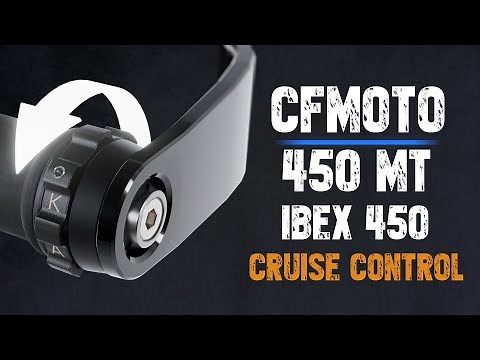 CFMOTO 450 MT / Ibex 450 - KAOKO Cruise Control