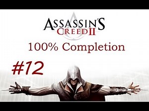 "Assassin's Creed 2", HD walkthrough (100% completion), Sequence 10: Force Majeure