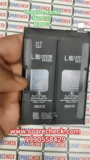 Sparecheck - Oneplus Nord 2 | Nord 2T BLP861 Battery Wholesale 9990558429 Retails www.sparecheck.com