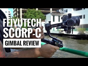 Feiyutech Scorp-C Gimbal Review | RehaAlev