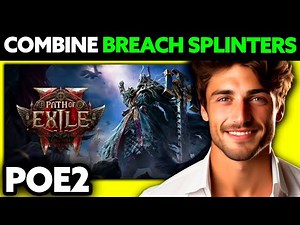 How To Combine Breach Splinters POE2 (2025) - Step By Step | Path Of Exile 2