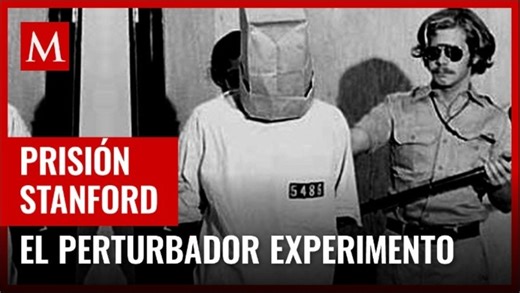 El Experimento de la Cárcel de Stanford al descubierto