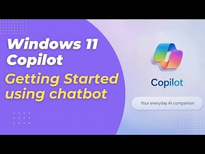 Windows 11 Copilot, Getting started interacting with the chatbot