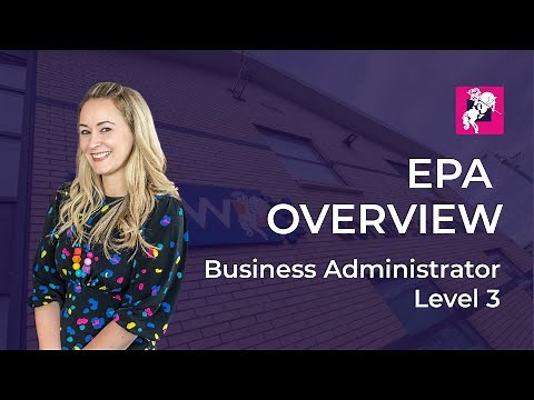EPA Overview - Business Administrator (Level 3)