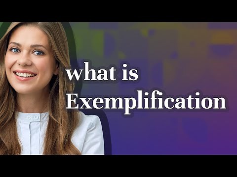 Exemplification | meaning of Exemplification